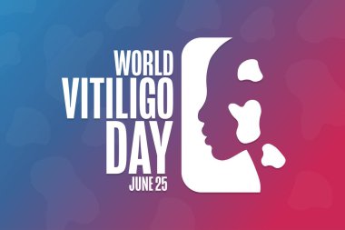 Dünya Vitiligo Günü. 25 Haziran. Tatil konsepti. Arkaplan, afiş, kart, yazılı poster şablonu. Vektör EPS10 illüstrasyonu