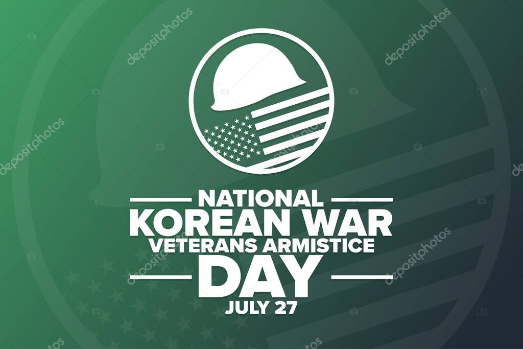 National Korean War Veterans Armistice Day. July 27. Holiday concept. Template for background, banner, card, poster with text inscription. Vector EPS10 illustration