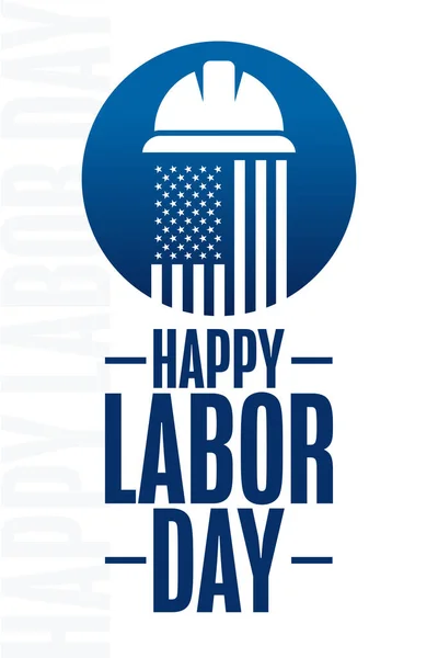 Happy Labor Day. Holiday concept. Template for background, banner, card, poster with text inscription. Vector EPS10 illustration