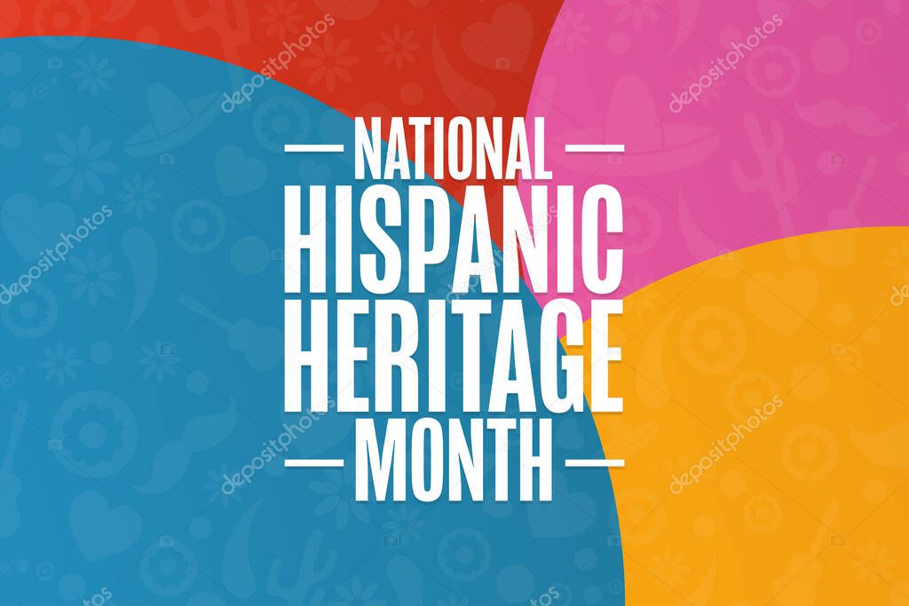 National Hispanic Heritage Month. Holiday concept. Template for background, banner, card, poster with text inscription. Vector EPS10 illustration