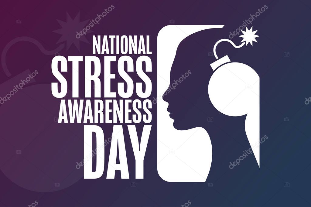 National Stress Awareness Day. Holiday concept. Template for background, banner, card, poster with text inscription. Vector EPS10 illustration