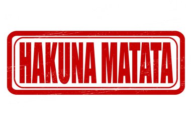 Hakuna matata