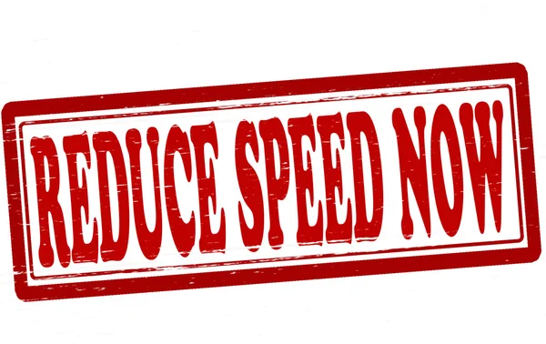 Reduce speed now — Stock Vector