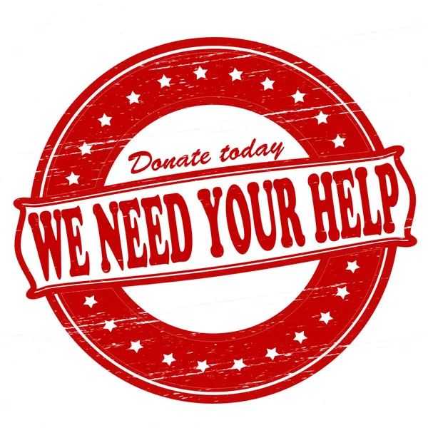 Yardımına ihtiyacımız var.