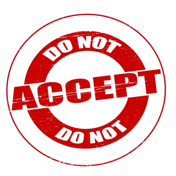 Do not accept — Stock Vector