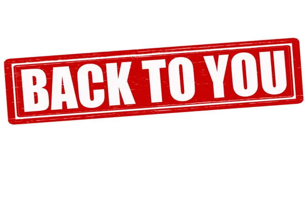 Back to you — Stock Vector