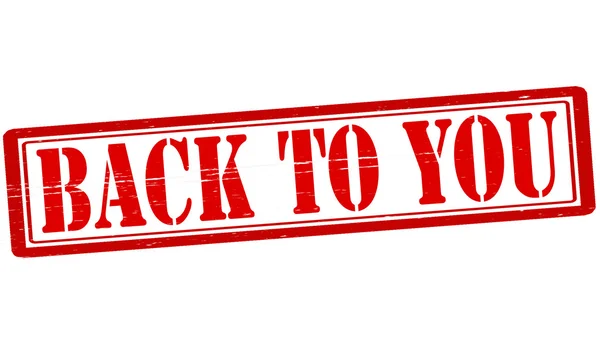 Back to you — Stock Vector