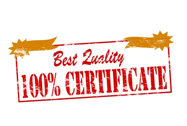 Melhor qualidade cem por cento certificado — Vetor de Stock