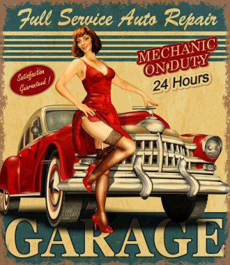 Vintage garage retro poster with retro car and pin-up girl