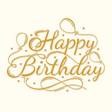 Doğum günün kutlu olsun. Kaligrafi çizilmiş güzel tebrik kartı. Vektör illüstrasyon EPS.8 EPS.10