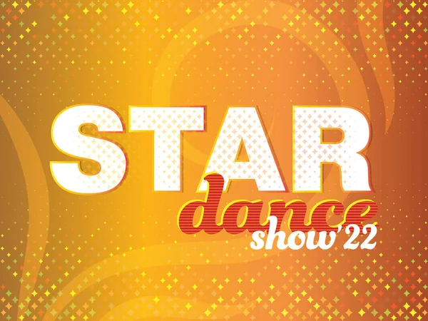 Affiche Arrière Plan Scintillant Star Dance Show — Image vectorielle