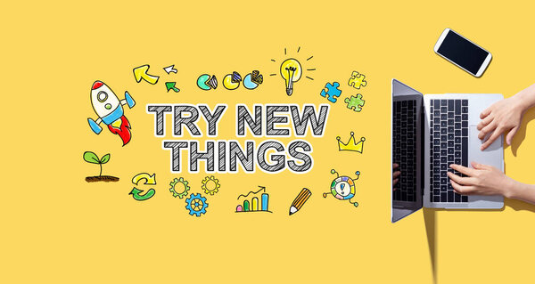 Try New Things with person working with laptop