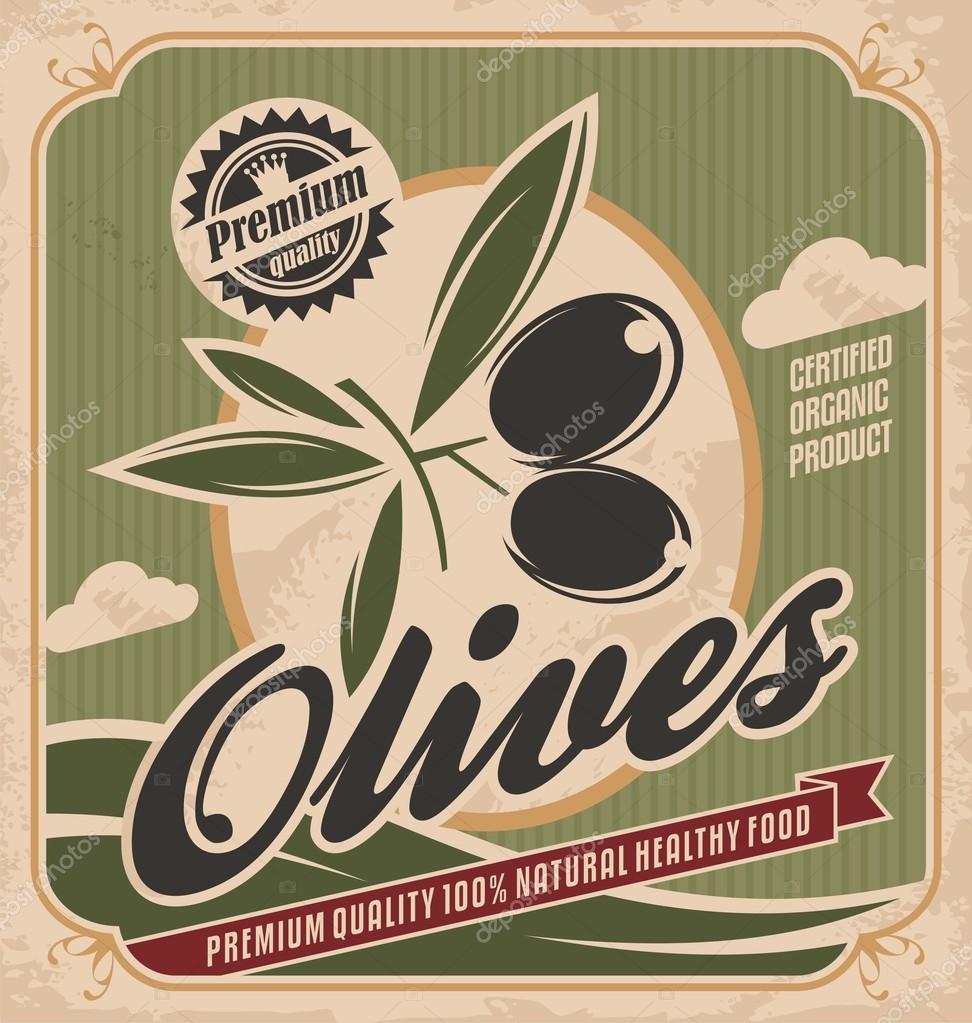 Retro olive poster design concept. Vintage vector design for premium quality certified organic product. Natural healthy food label template on old paper texture background.