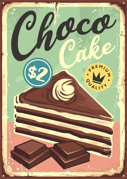 チョコレートケーキヴィンテージ錫のサインデザイン おいしいデザートとレトロなポスター お菓子パン屋さんの看板 — ストックベクタ