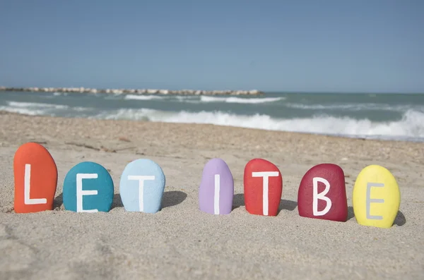 Let it be, message on colourful stones — Stock Photo, Image