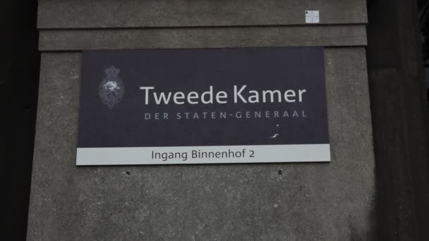 Panneau Affichage Tweede Kamer Binnenhof Haye Pays Bas 2019 — Video