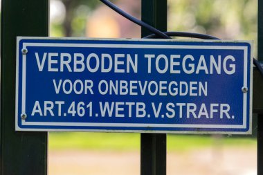 Verboden Ayak Çetesi Voor Onbevoegden 'i imzala Amsterdam Hollanda' da