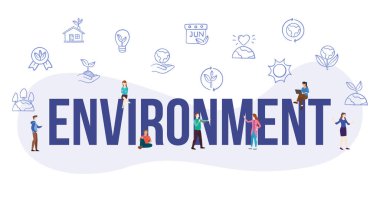 environment concept with big word or text and people with modern flat style vector illustration