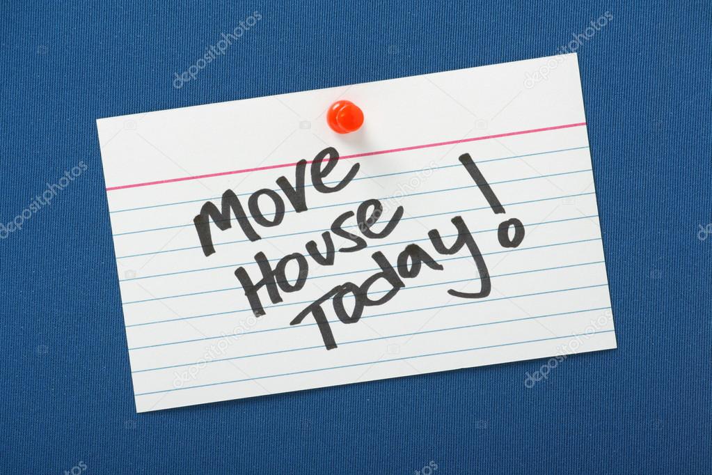 Move House Today!