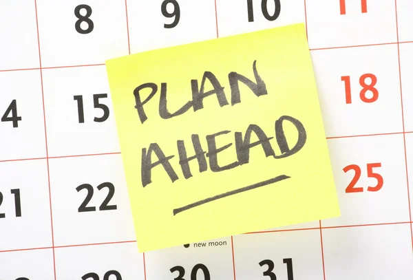Plan Ahead Reminder — Stock Photo, Image