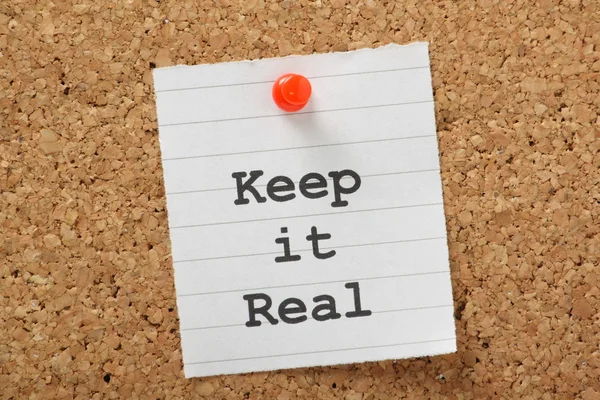 Keep It Real — Stock Photo, Image
