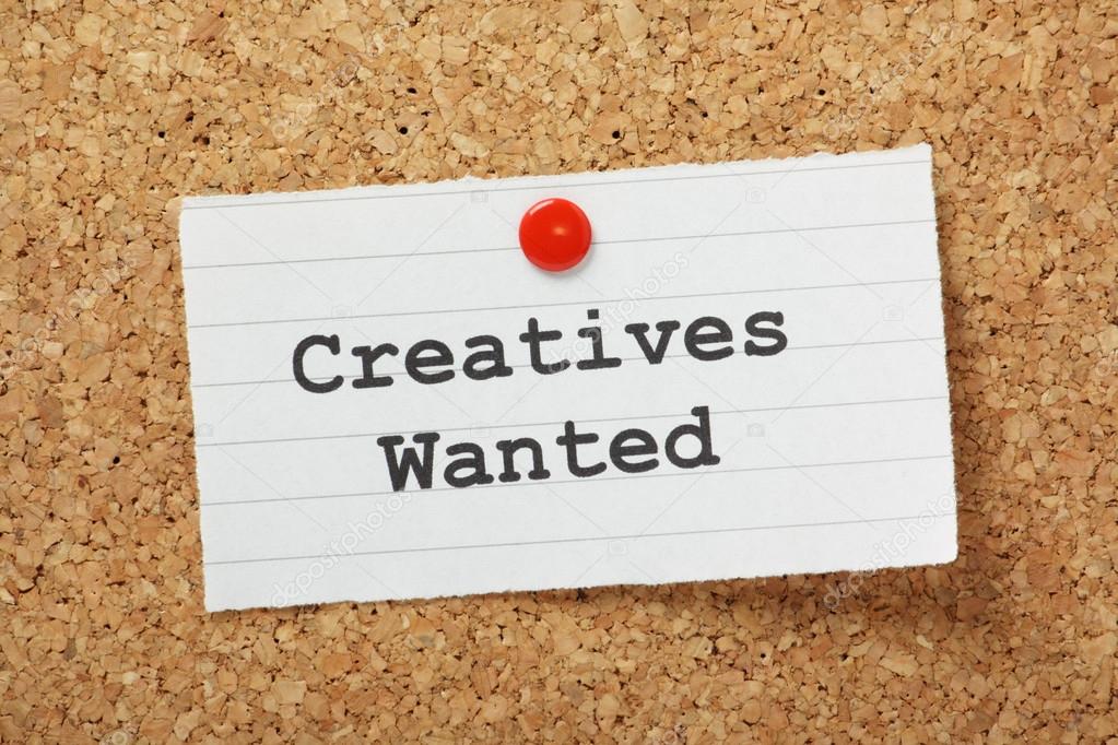 Creatives Wanted