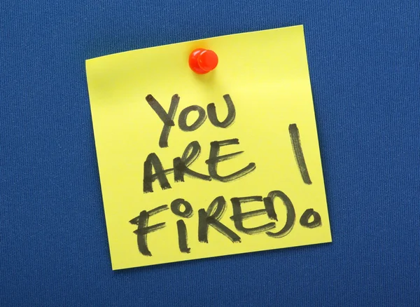 You Are Fired — Stock Photo, Image