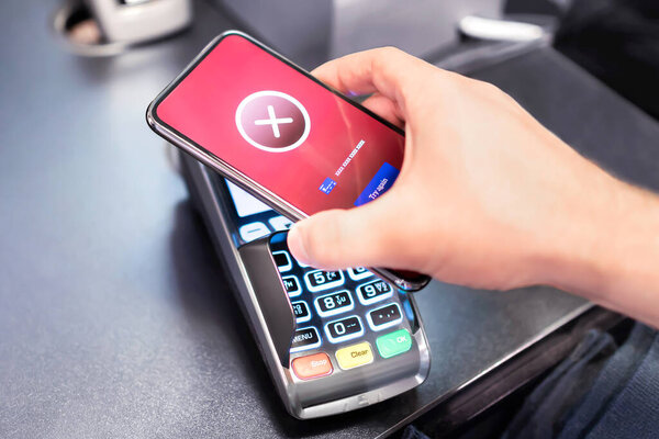 Payment error while paying with phone. Problem with mobile wallet. Digital transaction fail. Cancel purchase. Contactless nfc technology failure. Fraud, hack, hoax, theft or crime. Wrong credit card.