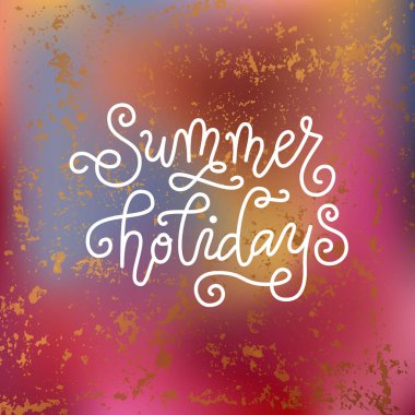 Calligraphy lettering of Summer holiday in white on blue yellow pink textured background