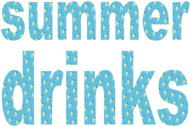 Font summer drinks with transparency pattern with glasses of mojito on blue background, abstract background