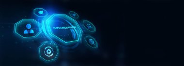 Implementasyon, web teknolojisi konsepti. İş, Teknoloji, İnternet ve Ağ Konsepti 3D illüstrasyon