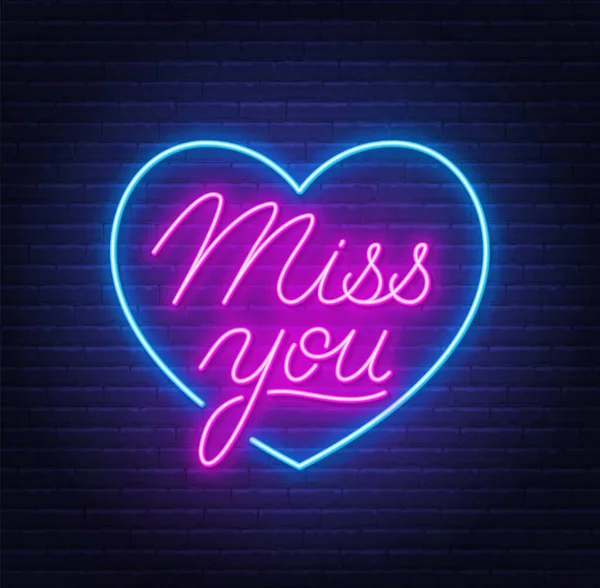 Miss You neon idézet téglafal háttér. — Stock Vector