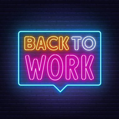Back to Work neon lettering on brick wall background. clipart