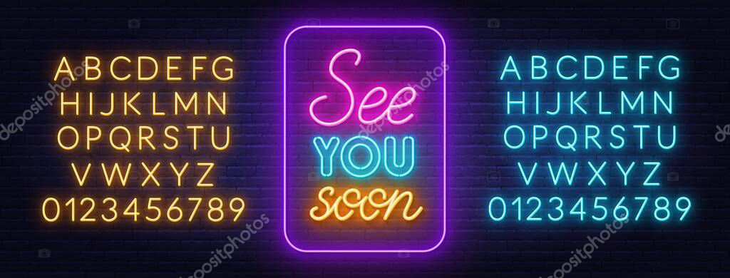 See You Soon neon lettering on brick wall background. Yellow and blue neon alphabets.