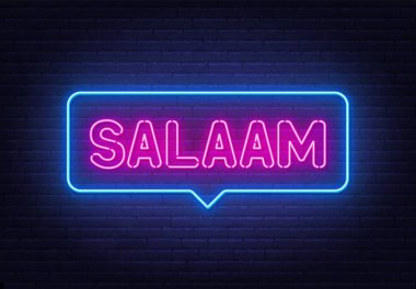 Tuğla duvardaki konuşma balonunda Salaam neon işareti.