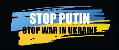 Ukrayna 'ya Ukraynaca destek mektubu. Ukrayna bayrağı taşıyan Putin Savaş Bayrağını Durdurun. Uluslararası protesto, Ukrayna 'ya karşı savaşı durdurun. Yaşasın Ukrayna. Vektör illüstrasyonu