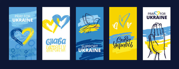 Glory of Ukraine! Template banner set.  I Support Ukraine, Ukrainian flag with a Pray for Ukraine concept icon set. Save from Russia stickers for media. Mega set.