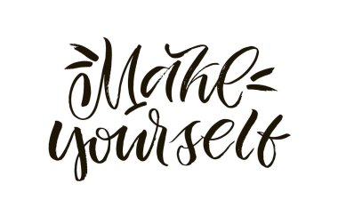 Motivasyon el çizimi karalama cümlesi kartpostalı. Harf sanatları tişört tasarımı.