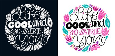 Cute hand drawn doodle lettering postcard. Lettering motivation art about life.