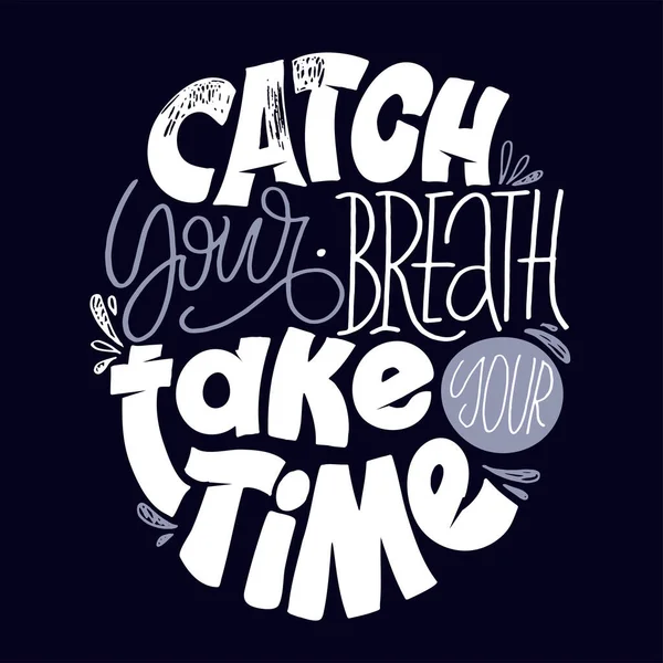 Cute lettering motivation phrase postcard, template for t-shirt design. 