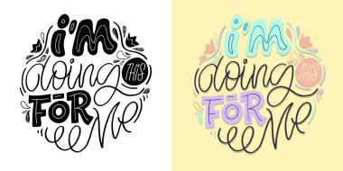 Cute hand drawn doodle lettering motivation postcard. Art lettering poster, t-shirt design. 