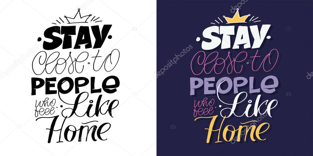 Hand drawn lettering quote in modern calligraphy style. Slogan for print and poster design. Vector