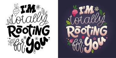 Hand drawn funny lettering quote. Inspiration slogan for print and poster design. Cool for t shirt and mug printing.