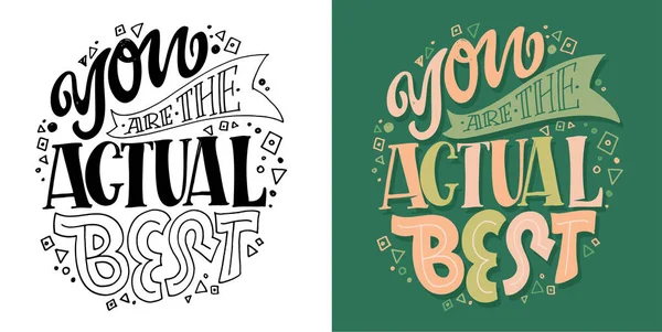 Hand Drawn Funny Lettering Quote Inspiration Slogan Print Poster Design — Image vectorielle