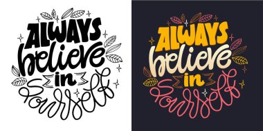 El çizimi motivasyon harfleri modern kaligrafi tarzında. Baskı ve poster tasarımı için ilham sloganı. Vektör t-shirt tasarımı