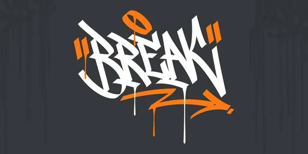 Resumen Escrito a mano Hip Hop Street Art Graffiti Estilo Palabra Break Caligrafía Vector Ilustración Arte — Archivo Imágenes Vectoriales