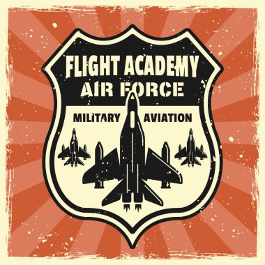 Military aviation vector emblem, badge, label, logo or t-shirt print in colored vintage style on background with removable grunge textures