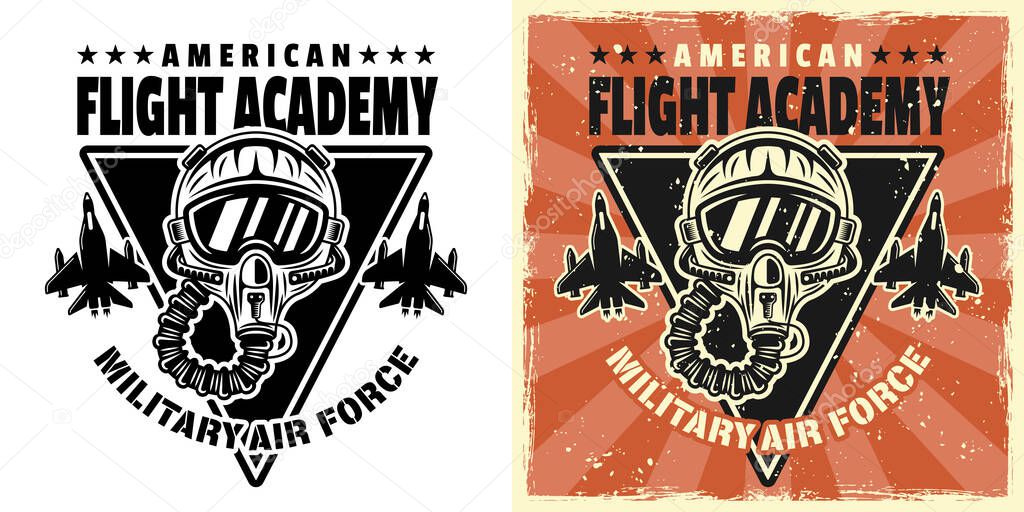 American flight academy vector emblem, badge, label, logo or t-shirt print with pilot helmet. Two styles monochrome and vintage colored with grunge textures