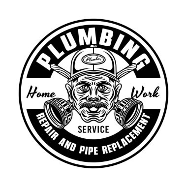 Plumbing service and pipe replacement vector vintage round emblem, label, badge or logo with plumber man. Illustration in monochrome style isolated on white