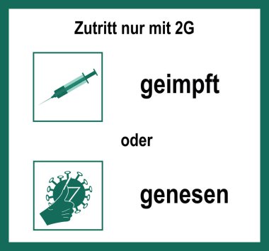 Sembol işaretleri ve 2G kuralı. Almanca metin (sadece 2G ile erişim) ve (aşılanmış veya kurtarılmış). vektör